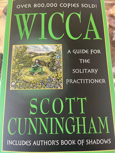 Wicca A Guide for the Solitary Practitoner